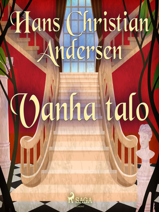 Title details for Vanha talo by H.C. Andersen - Wait list